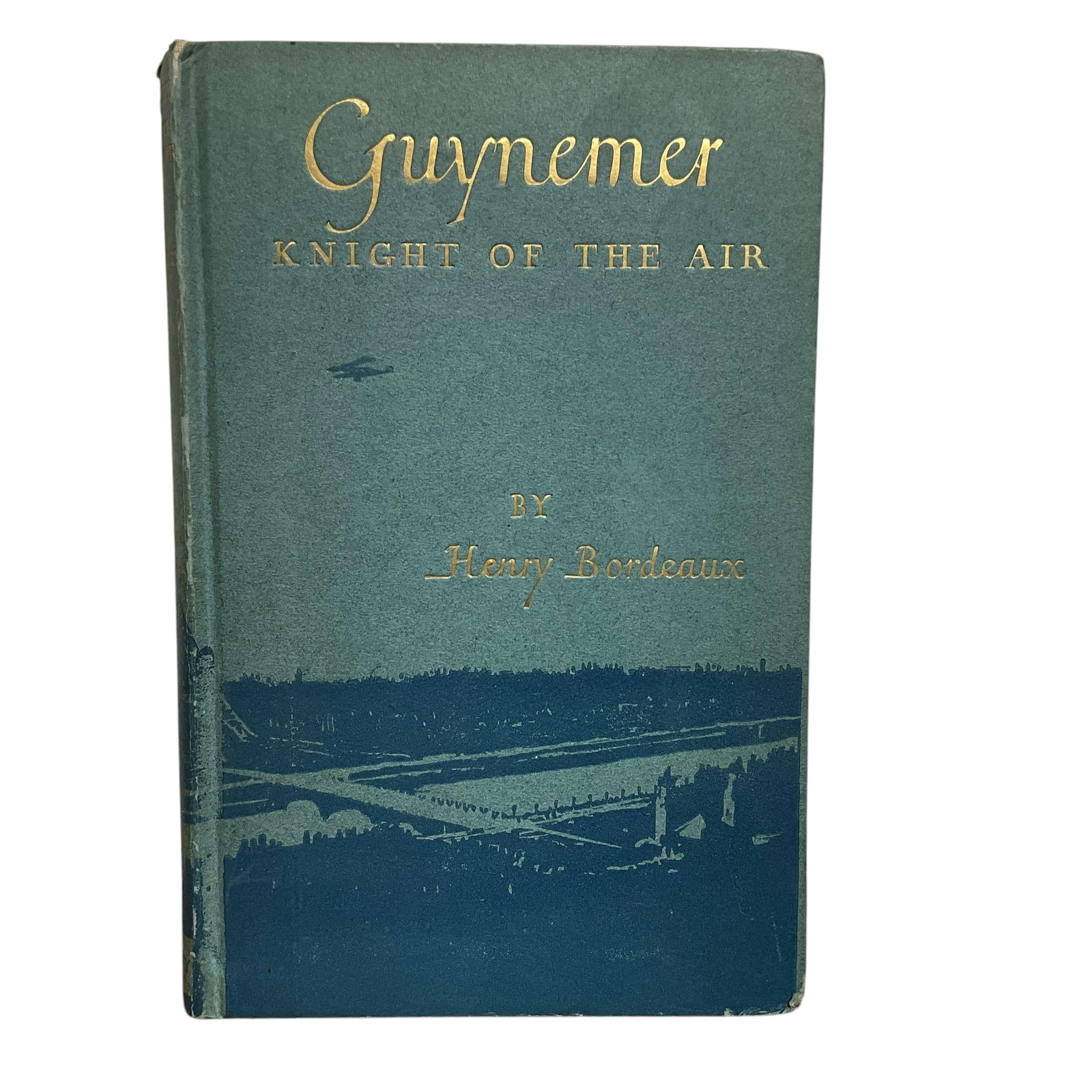 Guynemer Knight of the Air by Henry Bordeaux, Copyright 1918: Good condition. Hard Cover. Georges Guynemer was a top fighter Ace for France during WWI.
