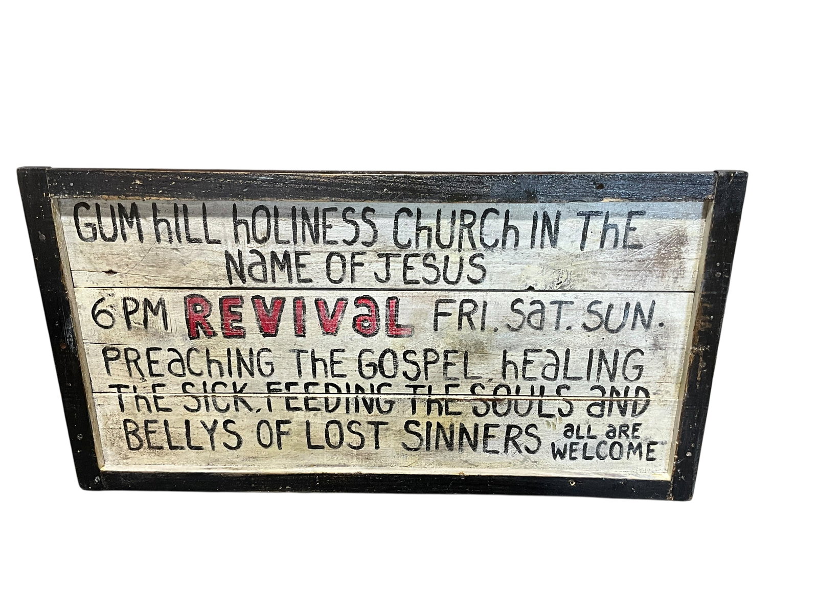 Gumhill Holiness Church Sign: Great condition. Origin unknown. Measures 16.75" x 32 1/8".