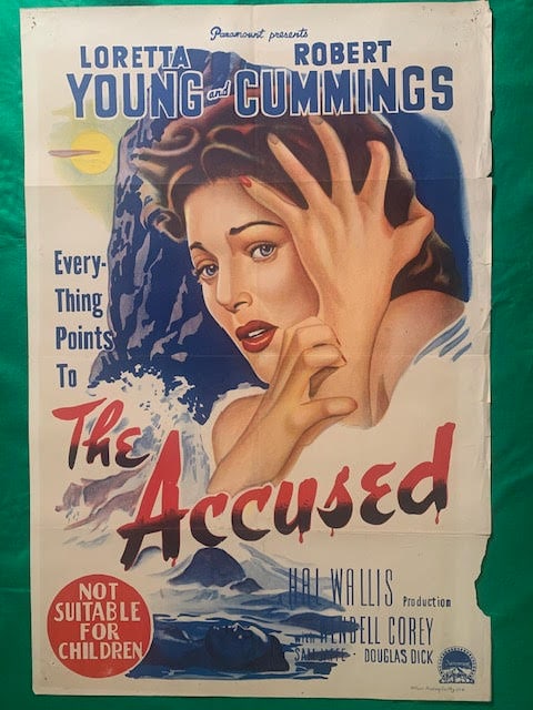 ACCUSED. AUSTRALIAN ONE SHEET MOVIE POSTER: The Accused is a 1949 American film noir drama film directed by William Dieterle and written by Ketti Frings, based on Be Still, My Love, a 1947 novel written by June Truesdell.[1] The film stars Lore
