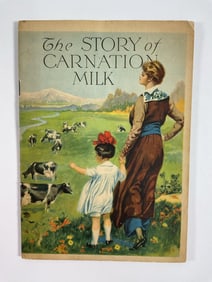 The Story of Carnation Milk Vintage Advertising Booklet - B12