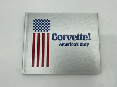 Corvette! America’s Only Hardcover Book