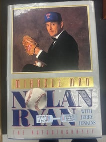 Miracle Man: Nolan Ryan – The Autobiography SIGNED