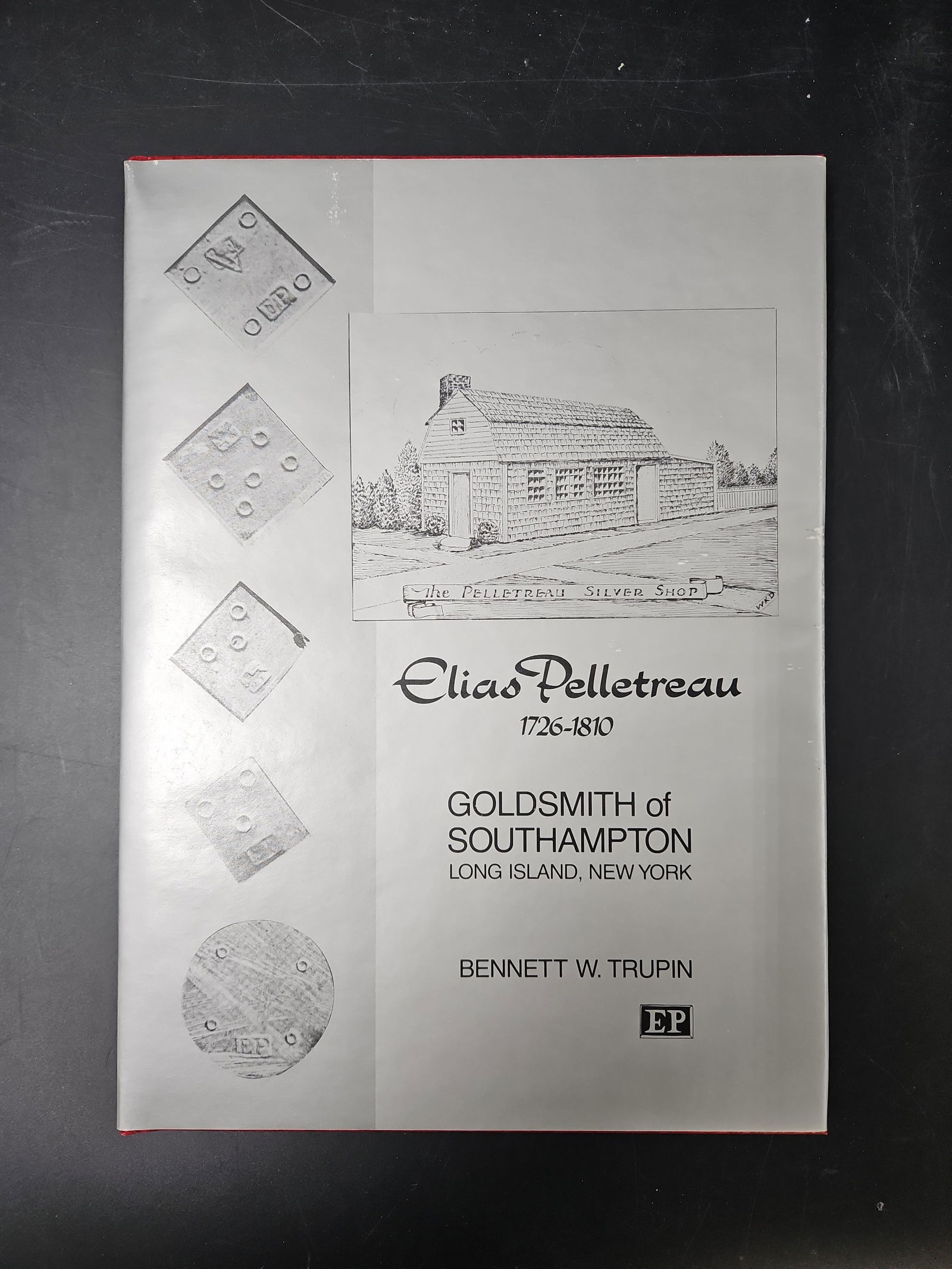 Elias Pelletreau 18th Century Goldsmith of Southampton New York by E. Baldwin Smith (1 of 3)