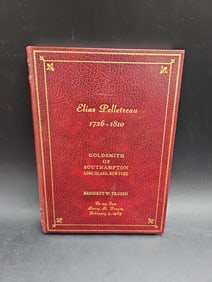 Elias Pelletreau – Goldsmith of Southampton, Long Island, New York