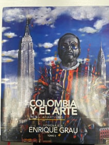Colombia y el Arte: Homenaje a Enrique Grau, Tomo 3