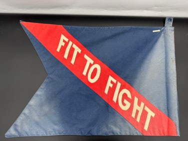 Vintage 'Fit To Fight' Naval Flag - WW II