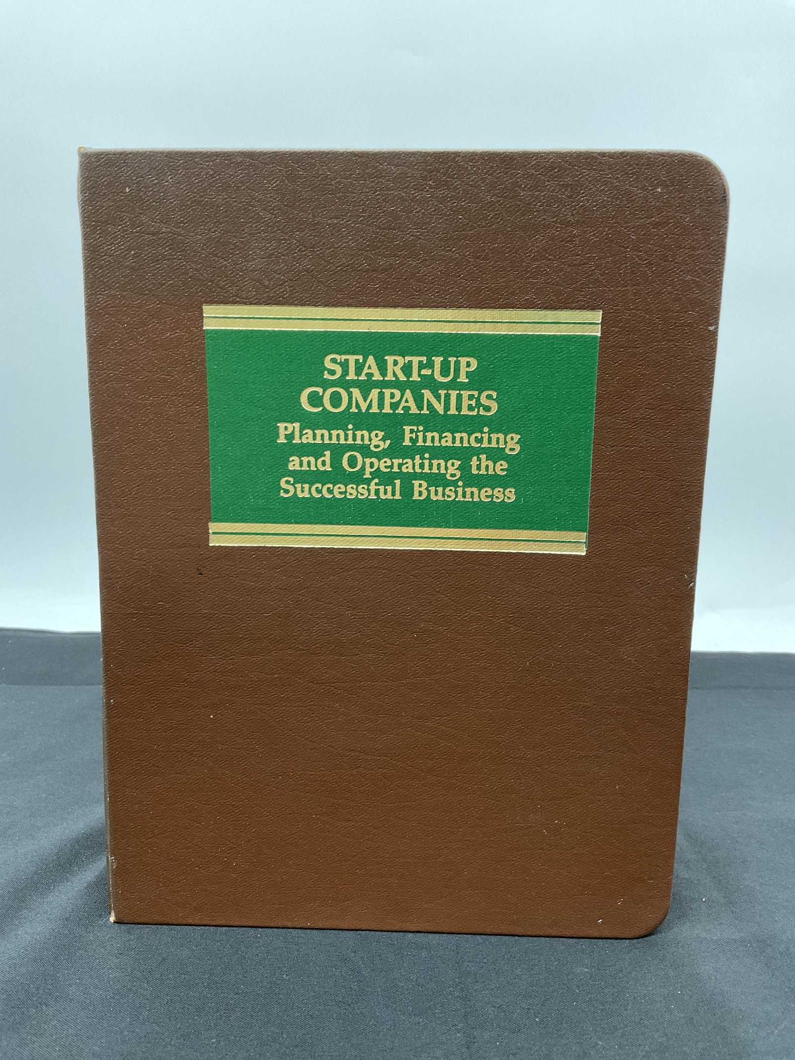 "Start-Up Companies" Planning, Financing and Operating the Successful Business Book: "Start-Up Companies" Planning, Financing and Operating the Successful Business book by Harroch, Law Journal Seminars-Press. Corporate Securities Series. Brown hardcover.