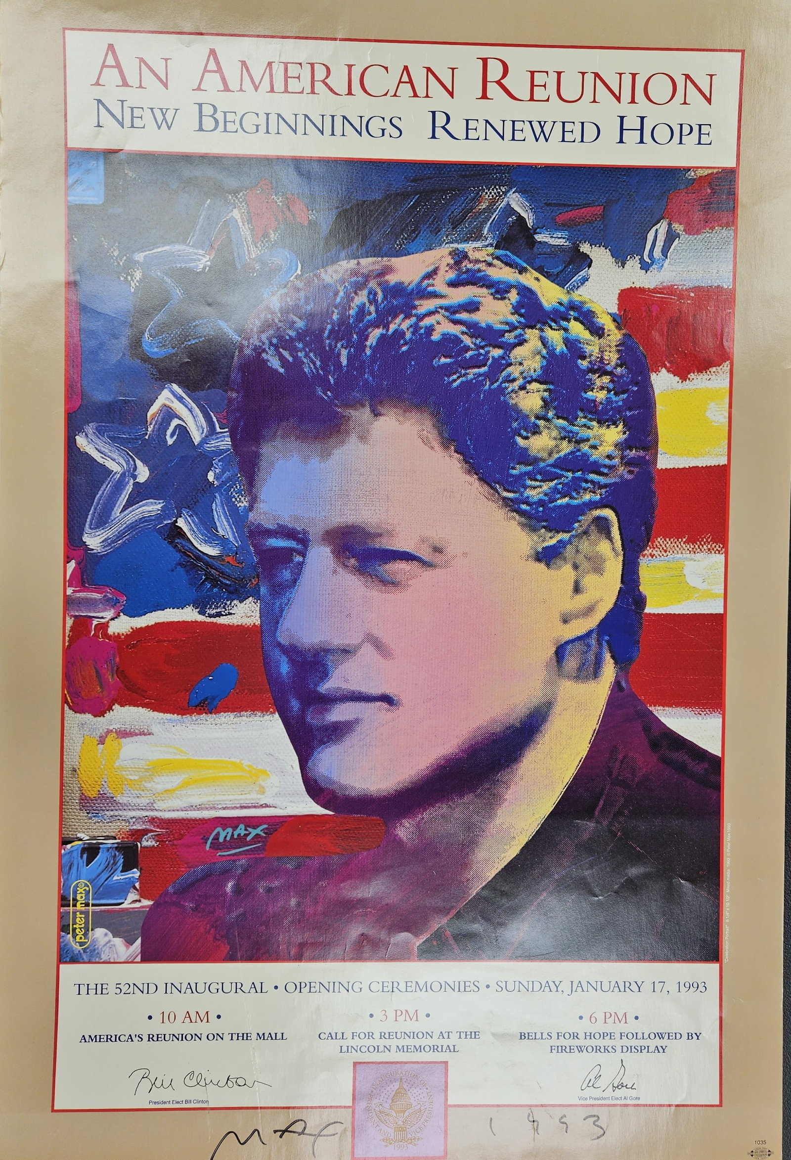 Bill Clinton Inaugural, An American Reunion II by Peter Max w/ Docs: Title: Bill Clinton Inaugural, An American Reunion II Artist: Peter Max Year: 1974 Medium: Offset lithograph on paper Signature: