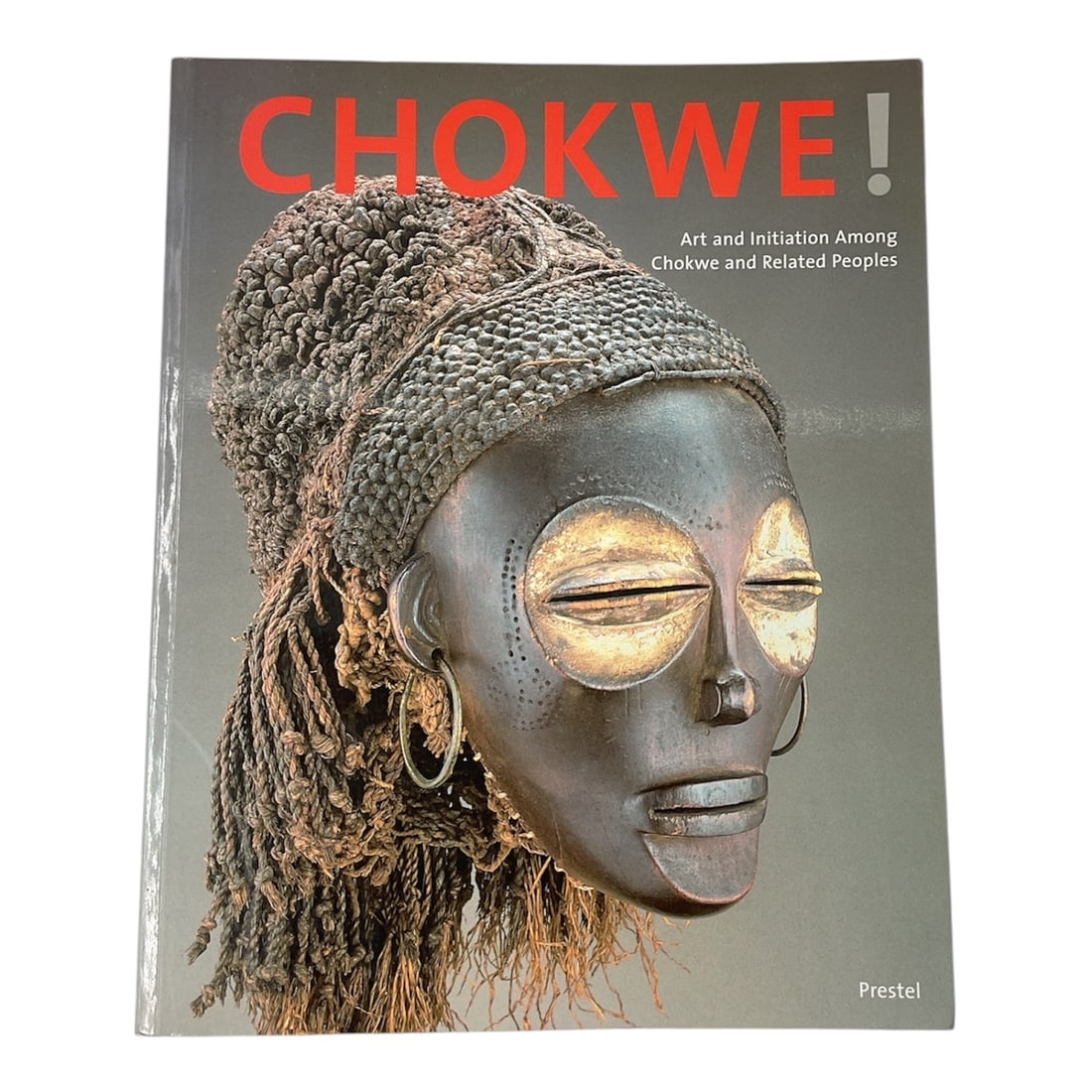 Chokwe! Art and Initiation Among Chokwe and Related Peoples by Manuel Jordán (Prestel, 1998) (1 of 3)
