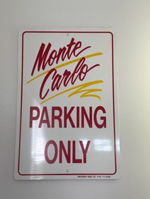 Monte Carlo Parking only Metal Sign