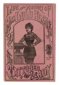 Miss Lulu Aggie Tattooed Lady Pitch Book (New York, ca. 1886) 6 1/2 x 4 1/4 in. (16.5 x 10.8 cm.)