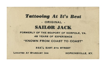 "Sailor" Jack Wills Tattoo Artist Business Card (Kentucky, ca. 1950) 2 x 3 1/2 in. (5.1 x 8.9 cm.)