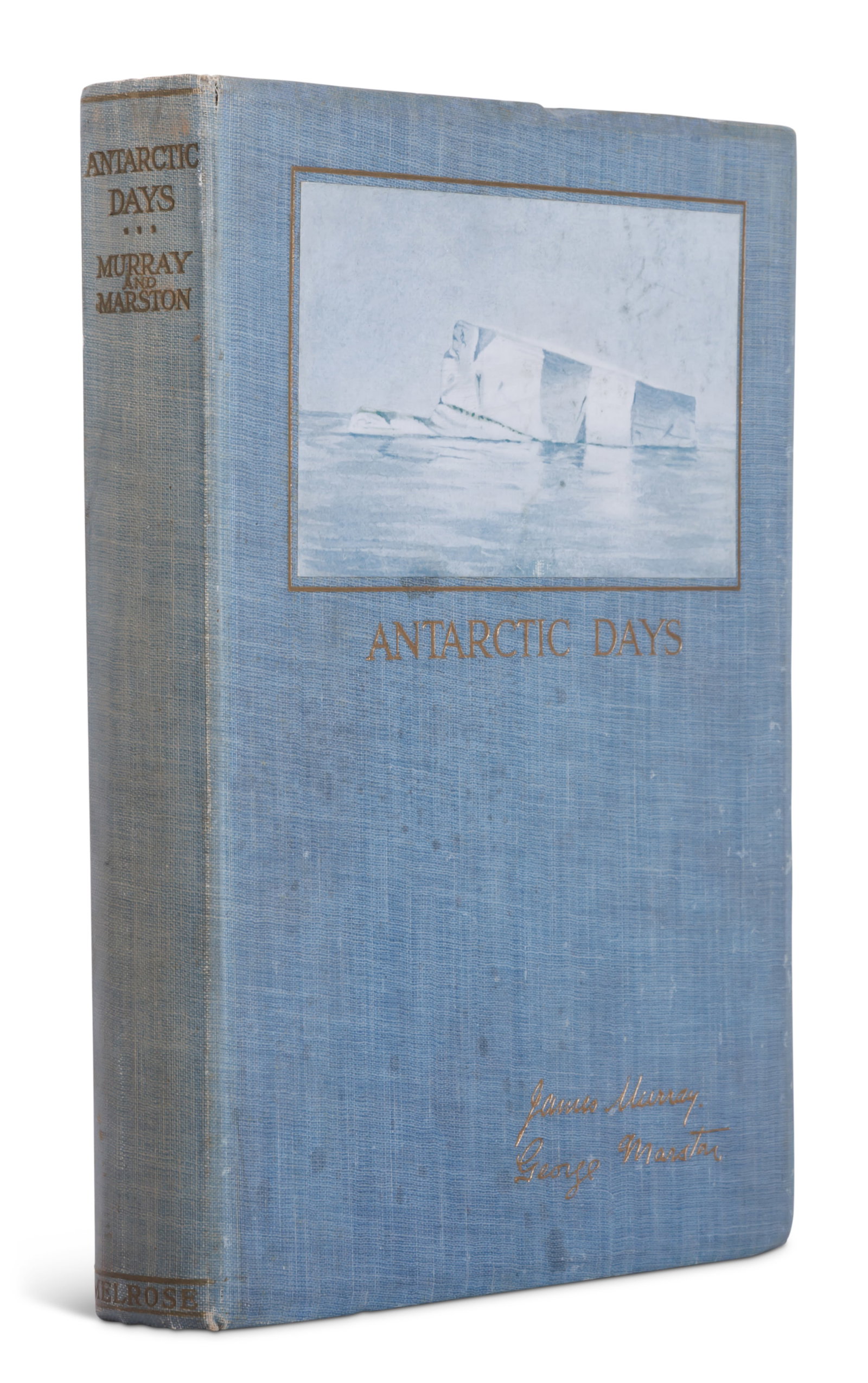Antarctic Days, Signed by Ernest Shackleton, James Murray, and George Marston [Rare Book] (London, (1 of 4)