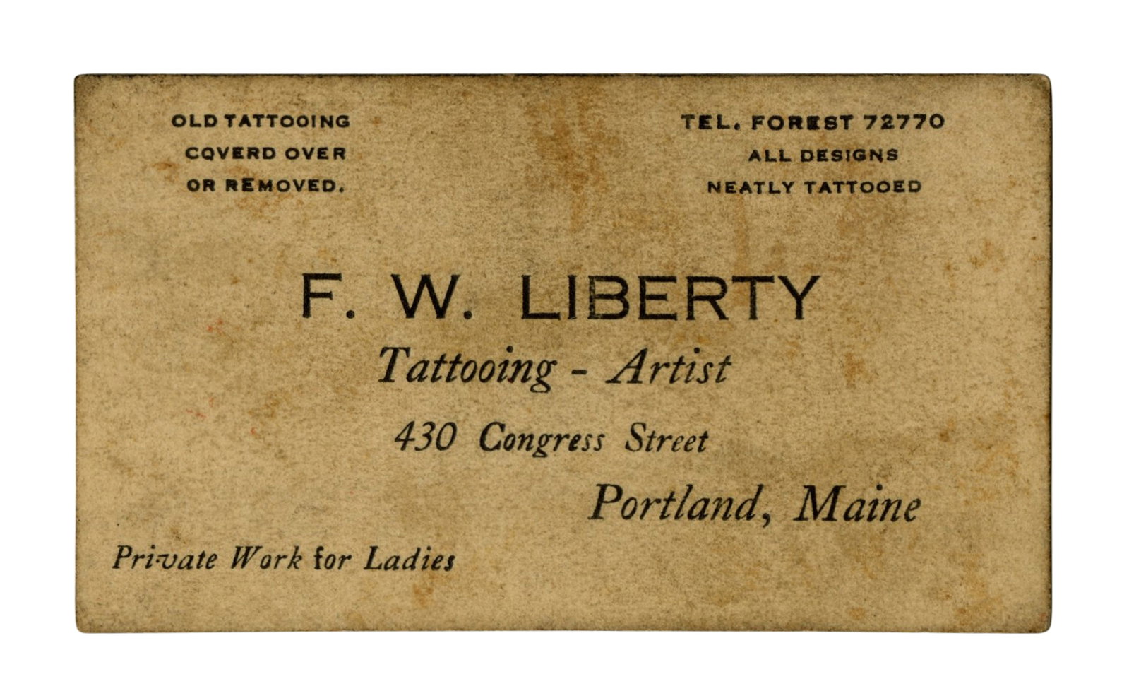 Frank Liberty Tattoo Business Card [Trade Card - Ephemera], (Portland, Maine, ca. 1935) 2 x 3 1/2 (1 of 2)