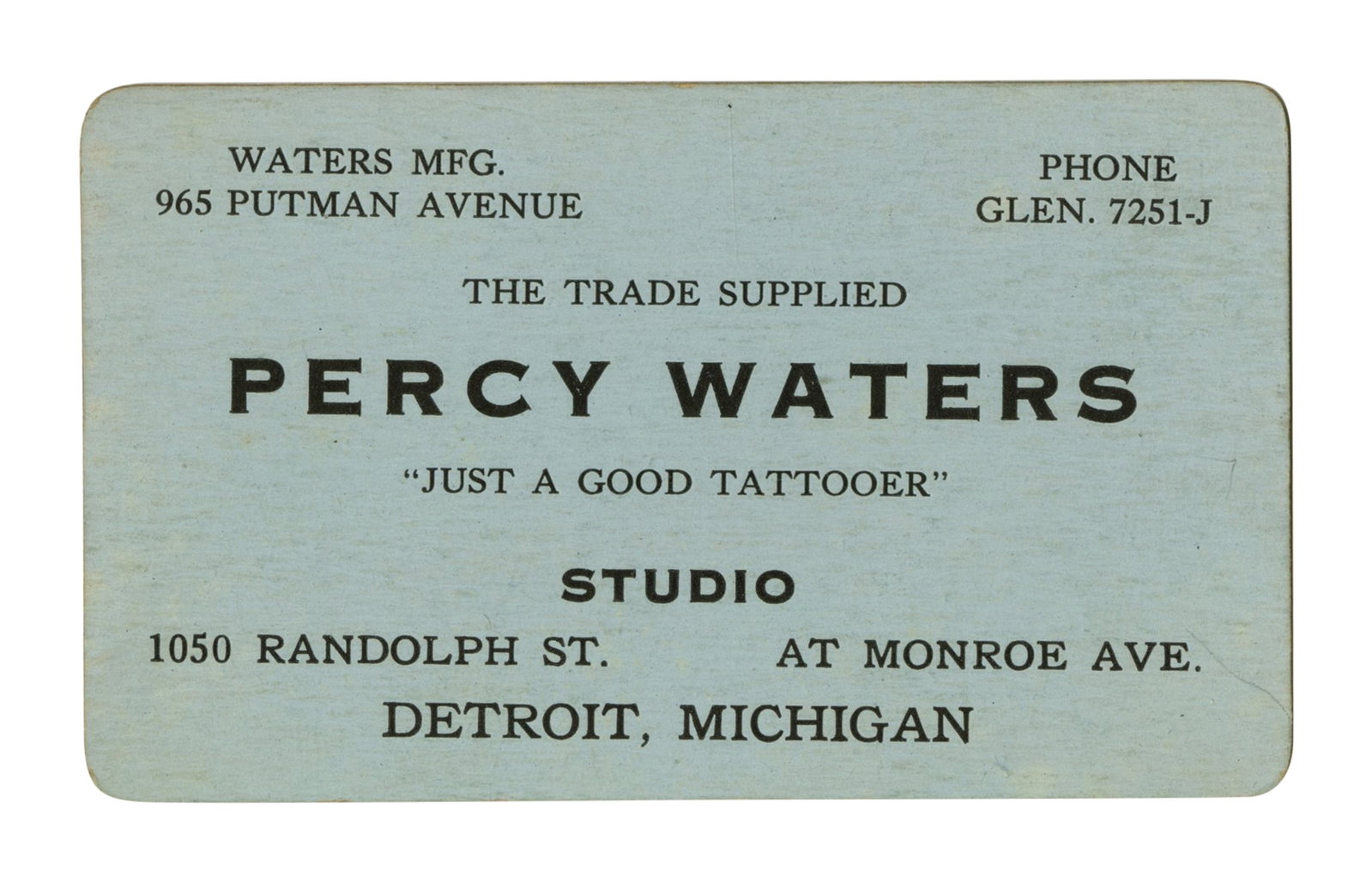 Percy Waters "Just a Good Tattooer" Oversize Business Card [Tattoo] (Detroit, ca. 1930) 2 1/4 x 3 (1 of 3)