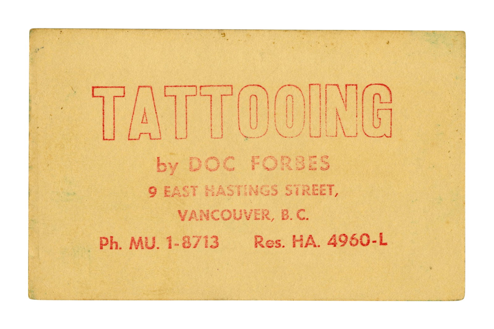 Doc Forbes Oversize Tattooing Business Card [Trade Card - Ephemera] (Vancouver, ca. 1950) 2 1/2 x 4 (1 of 2)