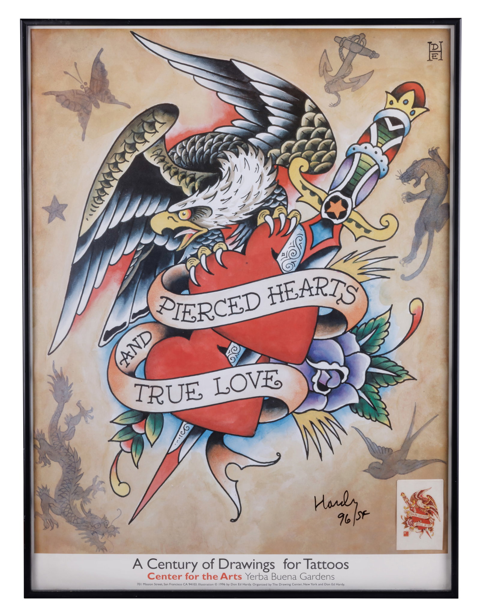 Tattoo Exhibition Poster Signed by Ed Hardy, Pierced Hearts and True Love (San Francisco, 1996) 24 x: Tattoo Exhibition Poster Signed by Ed Hardy, Pierced Hearts and True Love (San Francisco, 1996) Pierced Hearts and True Love: A Century of Drawings for Tattoos, poster designed and autographed by Don 
