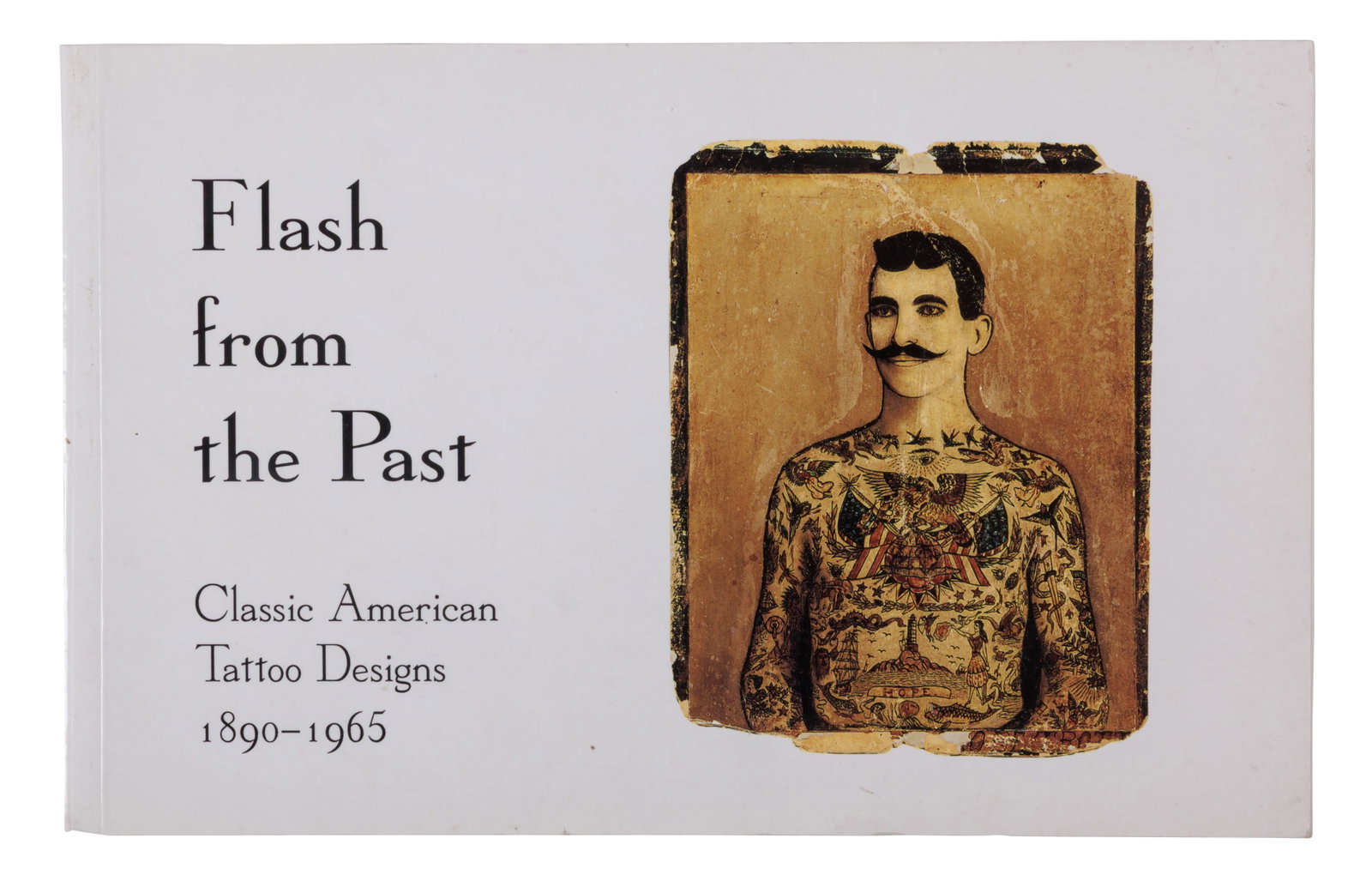 Flash from the Past: Classic American Tattoo Designs (Honolulu, 1999) 5 1/4 x 8 1/4 in. (13.3 x 21 (1 of 1)