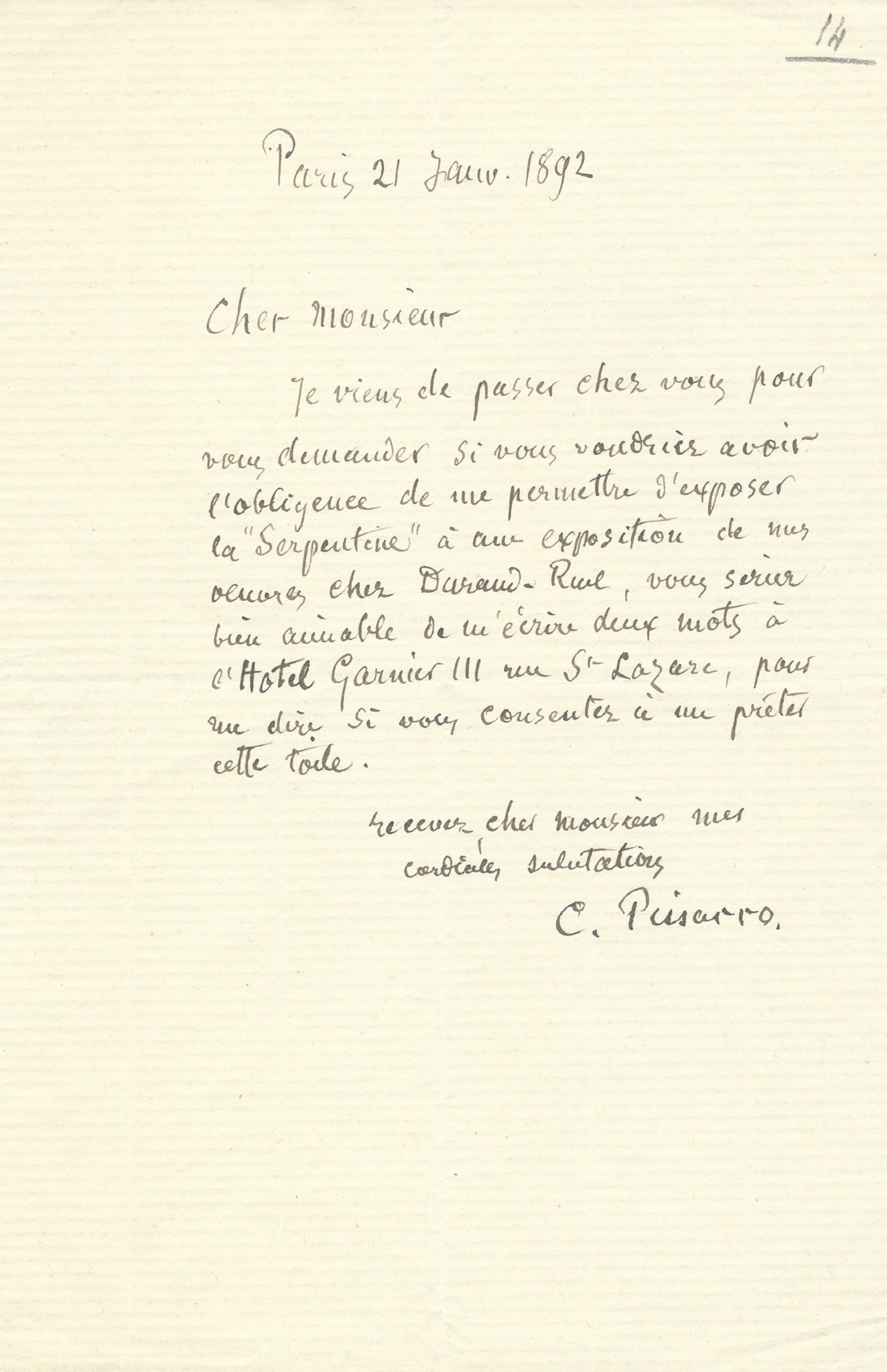 ART - PISSARRO Camille (1830 - 1903) - Autograph letter signed: Autograph letter signed, dated "Paris 21 Janv. 1892" by the French great Impressionist painter. Pissarro addresses a gentleman: "...Je viens de passer he vous pour vous demander si vous voudriez avoir