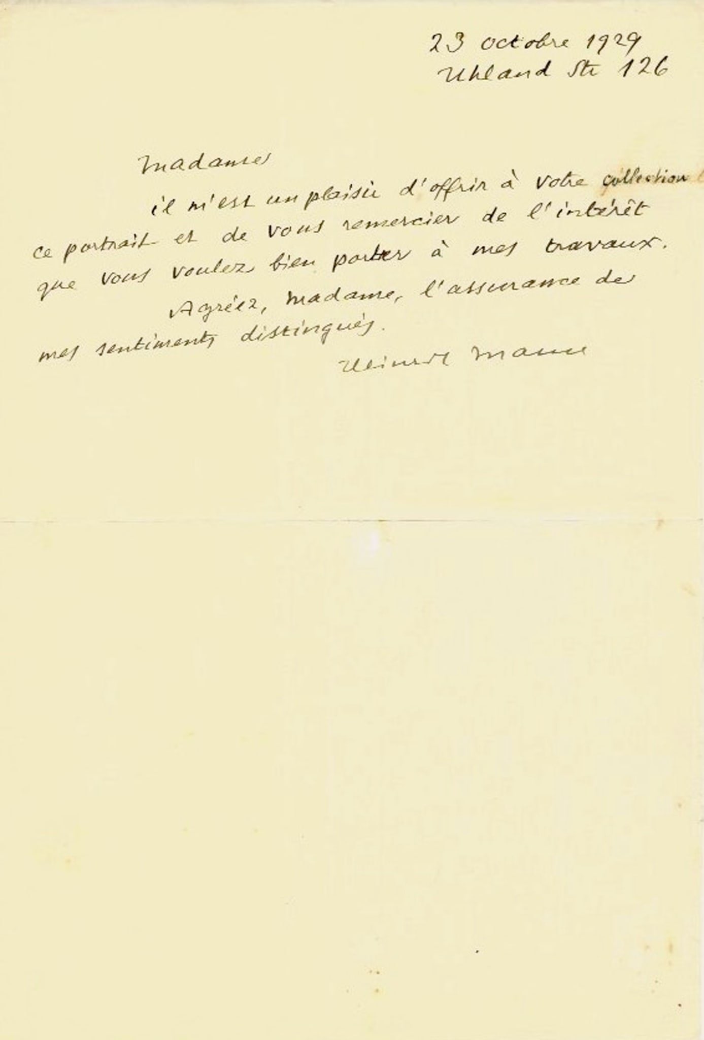 LITERATURE - MANN Heinrich 1871 - 1950 - Brother of Thomas Mann, With a Literary Gesture: Autograph letter signed in French, dated 23 Octobre 1929 by the German writer. To a lady il mest un plaisir doffrir votre collection ce portrait.A refined autograph, reflecting the authors cultivated
