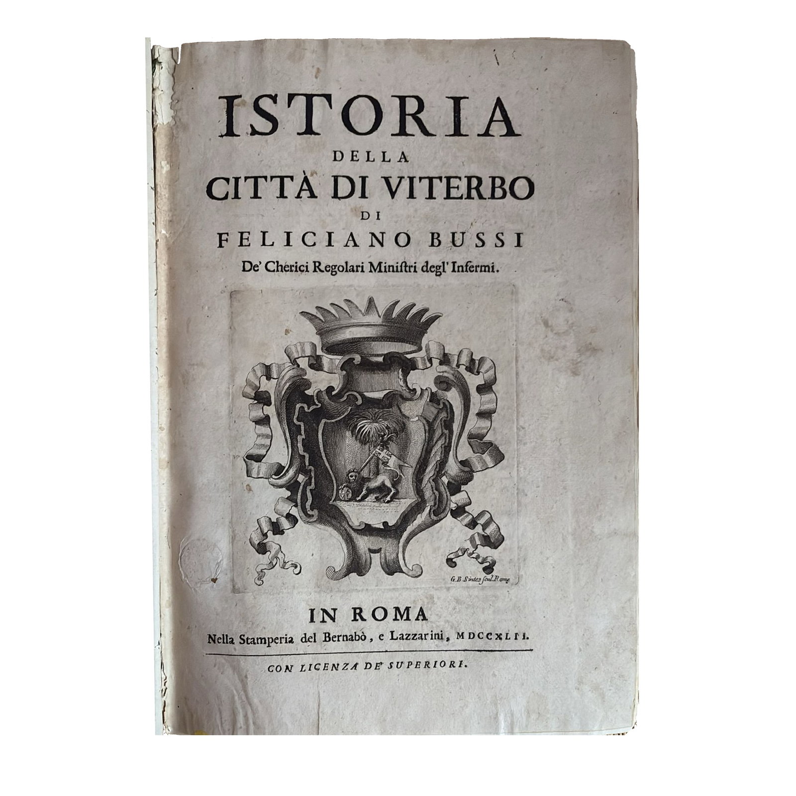 [HISTORY] - BUSSI Feliciano (1679 - 1741) - [Local History – Major 18Th-Century History Of The: “ISTORIA DELLA CITTA' DI VITERBO” Large volume with beautiful contemporary binding in full parchment with double spine label, large copper coat of arms on the frontispiece. With 25 copper 