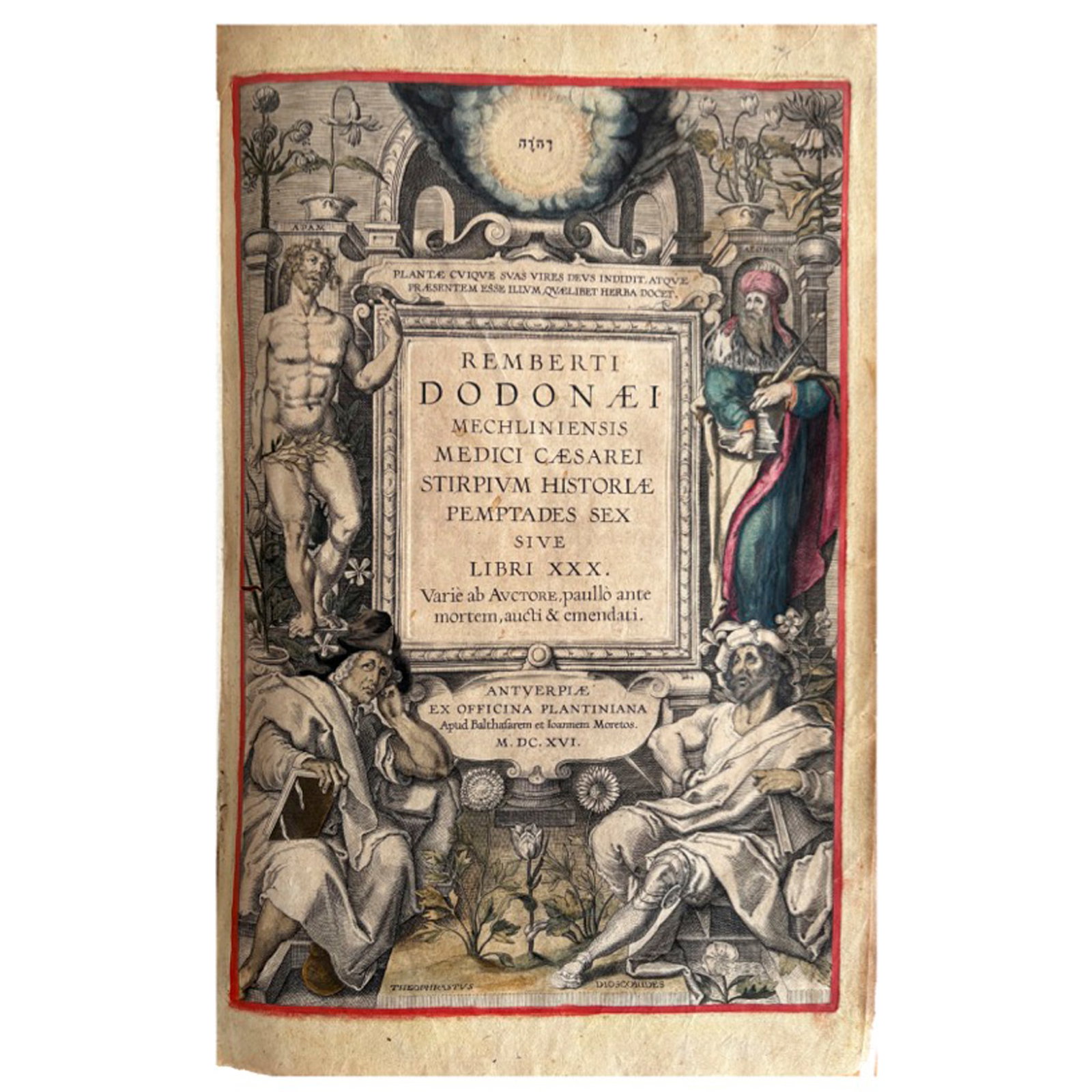 [SCIENCE AND MEDICINE] - DODOENS Rembert (1517 - 1585) - [Botany – Monumental Early Modern: “REMBERTI DODONAEI MECHLINIENSIS MEDICI CAESAREI STIRPIUM HISTORIAE PEMPTADES SEX SIVE LIBRI XXX. Varie ab Auctore, paullo ante mortem, aucti & emendati”. Antwerpen Officina Plantiniana, a