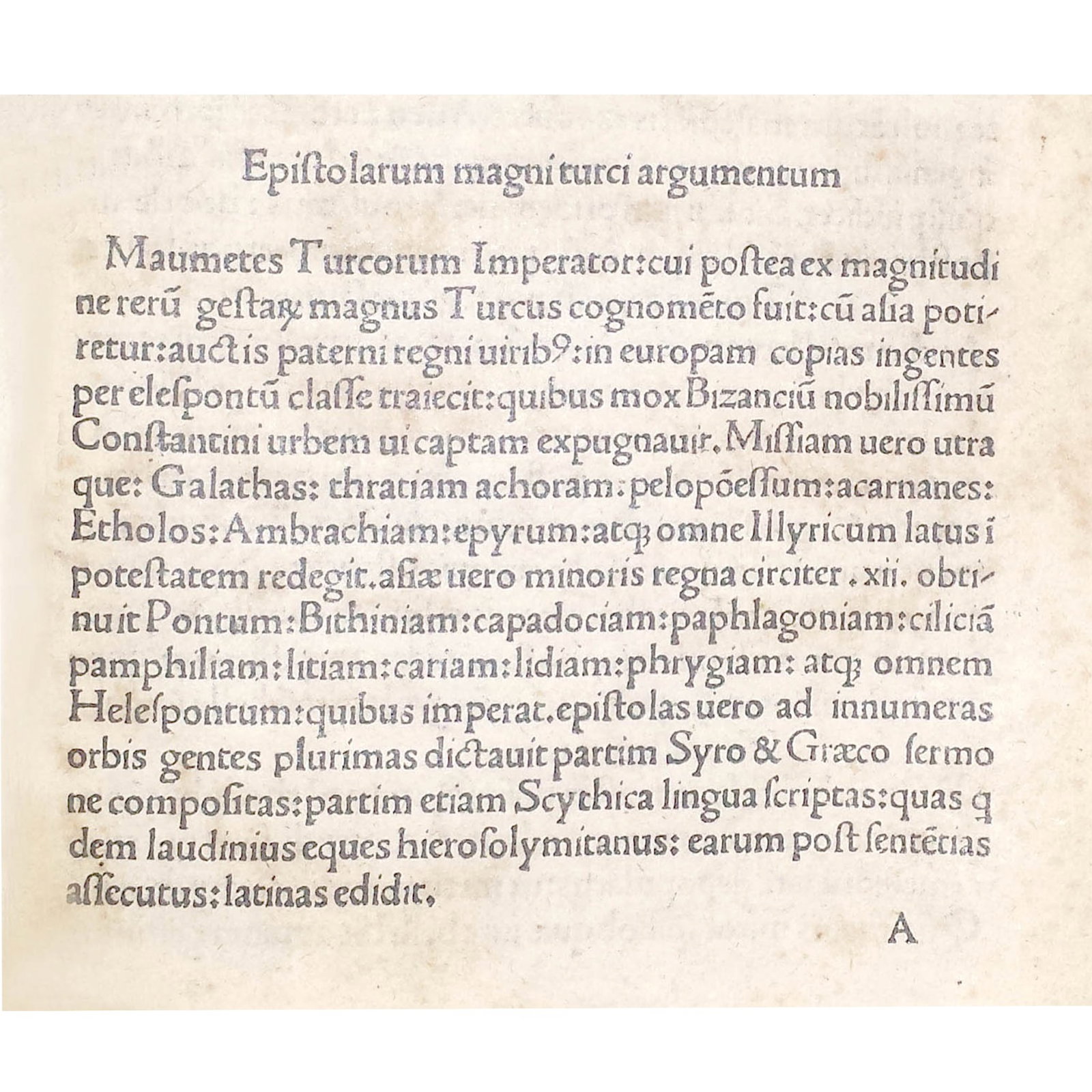 [HISTORY] - MEHMED II (1432 - 1481) - 1500. The False Epistolary Of The Emperor Of The Turks: Mehmed II (محمد ثانى said لفاتحﺍ the «Conqueror»). Epistolae Maumetis Turcor[um] Imperatoris ad diverso