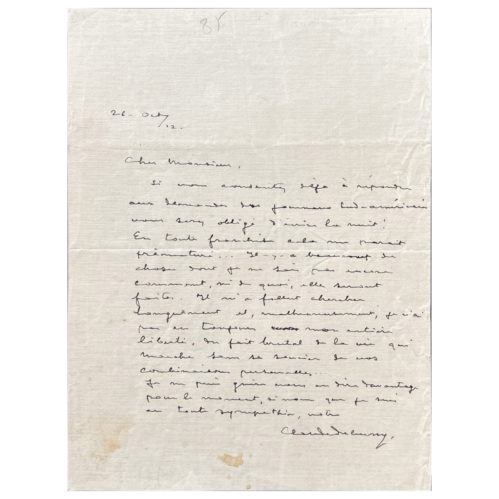 [MUSIC] - DEBUSSY Claude (1862 - 1918) - Creation Under Constraint: Debussy On “Jeux”: Autograph letter signed, dated “26 oct. 12” by the celebrated French composer. 1 p. in-4. Addressed to a gentleman, he refers to the commission he received for the music of “JeuxR