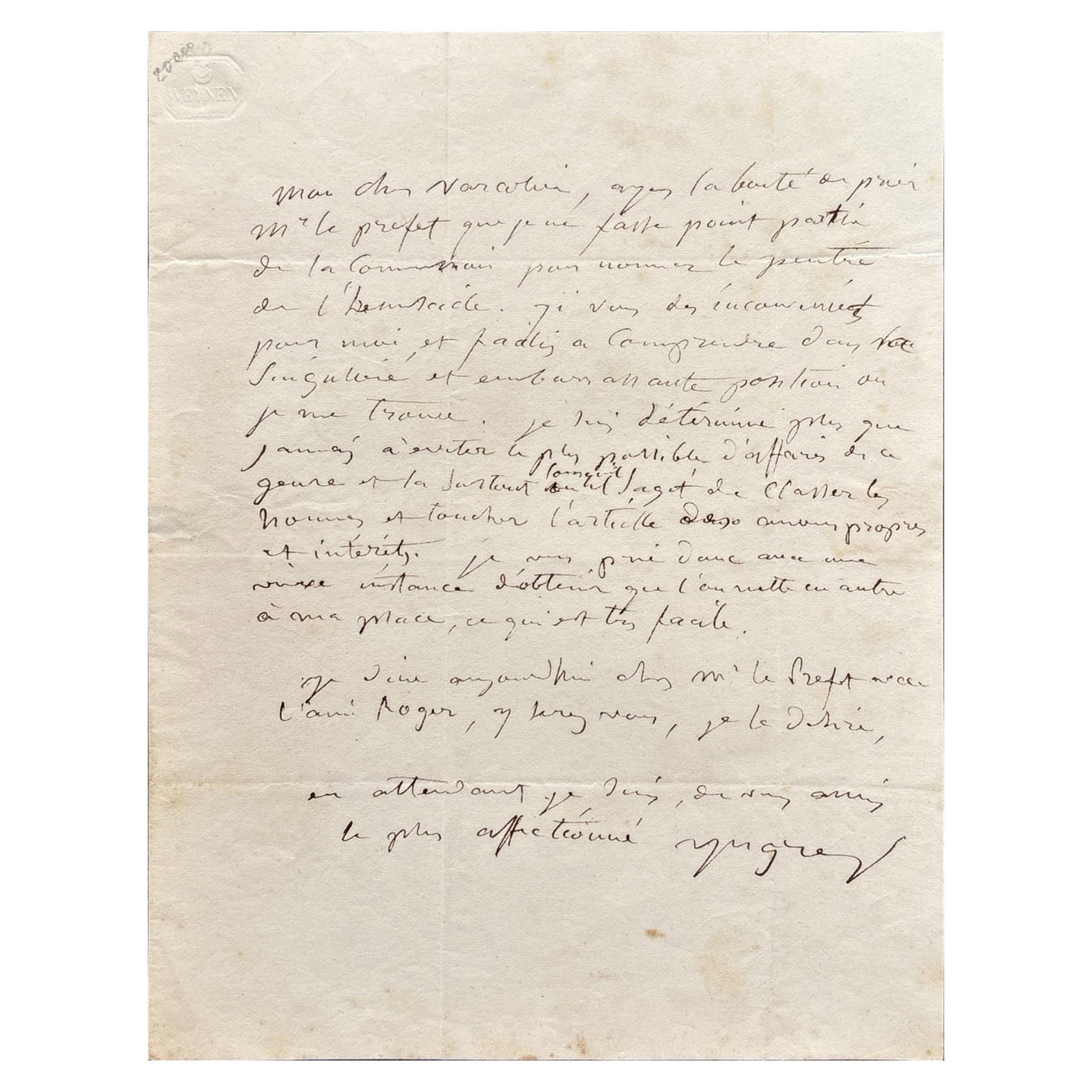 [ART] - INGRES Jean-Auguste-Dominique (1780 - 1867) - Reluctance And Integrity: Ingres Declines An: Autograph letter signed by the French painter. 1 p. in-4. Embossed paper mark. Addressed to Michel Augustin Varcollier (1795-1883), Fine-Arts administrator for the Seine department: “…Ayez