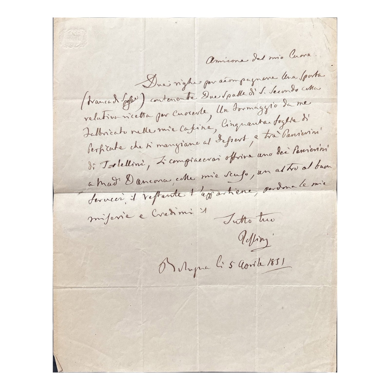 [MUSIC] - ROSSINI Gioacchino (1792 - 1868) - Rossini’s Gourmet Spirit: A Letter Of Culinary: Autograph letter signed, dated “Bologna li 5 aprile 1851”, by the celebrated Italian opera composer. 1 p. in-4. Autograph address at the verso. Addressed to Mr. Lauda de la Ripa in Florenc
