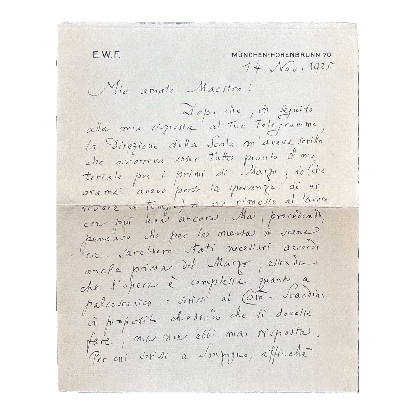 [MUSIC] - WOLF-FERRARI Ermanno (1876 - 1948) - Harmony Above All: Wolf-Ferrari Writes To Toscanini: Autograph letter signed, dated “14 Nov 1925” by the Italian composer. 4 pp. in-8 with personal letterhead. Envelope with autograph address included. Addressed to Arturo Toscanini (1867 - 1