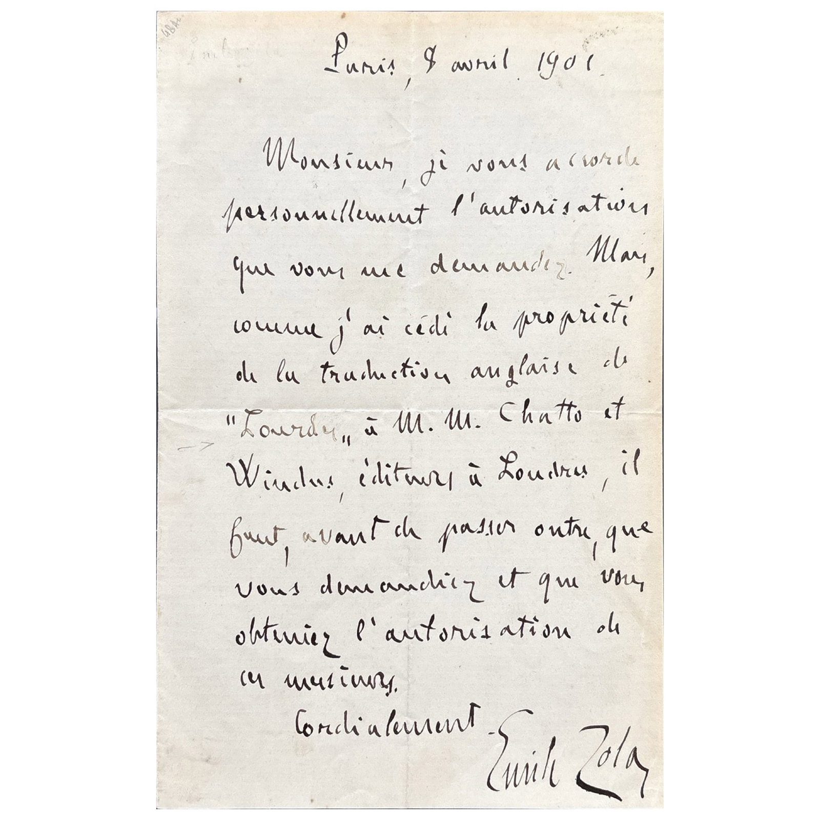 [LITERATURE] - ZOLA Emile (1840 - 1902) - Literary Rights And Authority: Zola Grants Permission With: Autograph letter signed, dated “Paris, 8 avril 1901” by the French writer, journalist and critic. 1 p. in-8. Addressed to a gentleman: “…Monsieur, je vous accorde personnelleme