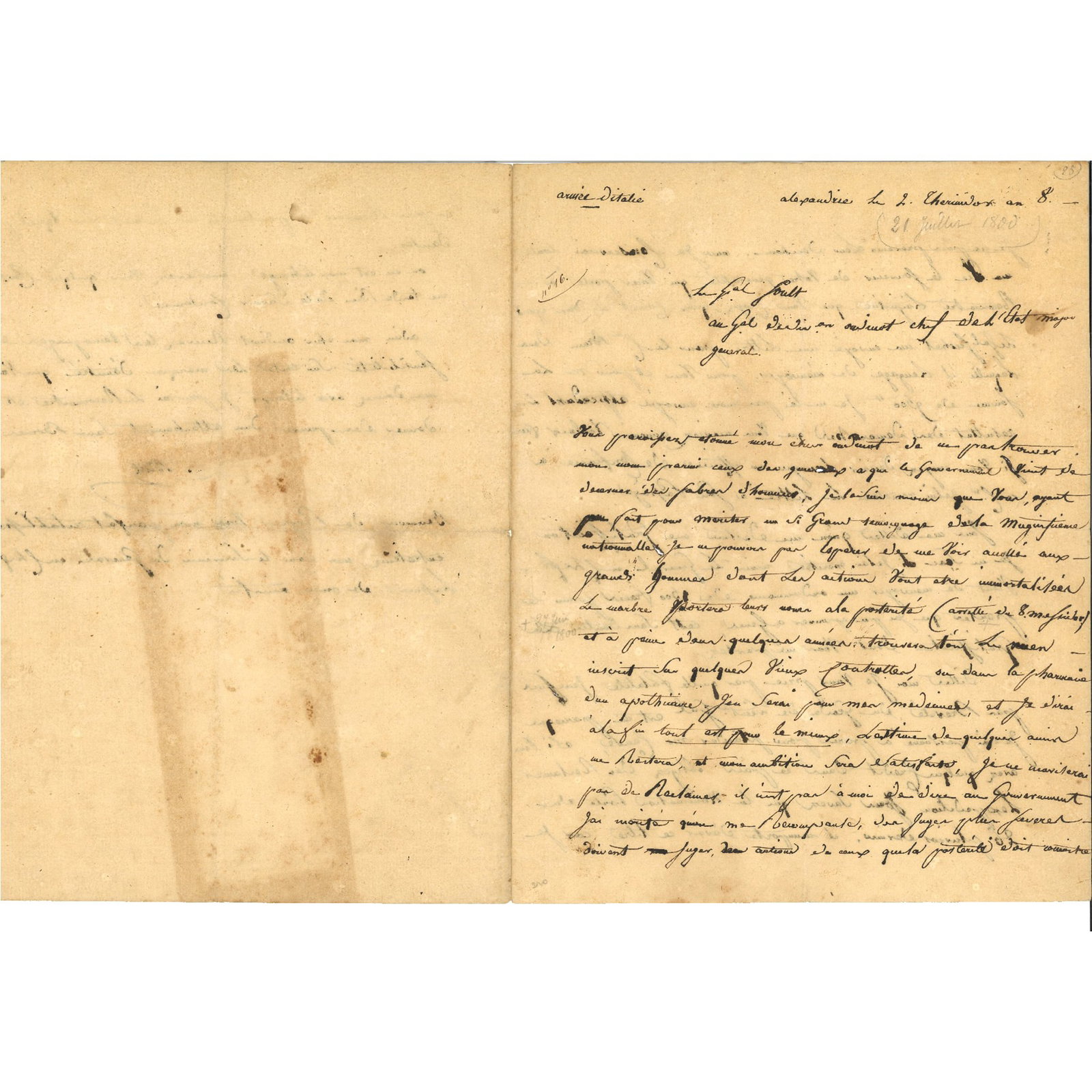 [HISTORY] - SOULT, duc de Dalmatie, Marshal of the Empire, Nicolas (1769 - 1851) - Modesty And: Fine autograph letter signed 3 pp., 4to, Alexandrie, 2 Thermidor, an 8 [21 July, 1800], to the future Marshal Oudinot, concerning the writer’s failure to receive a sabre d’honneur from the