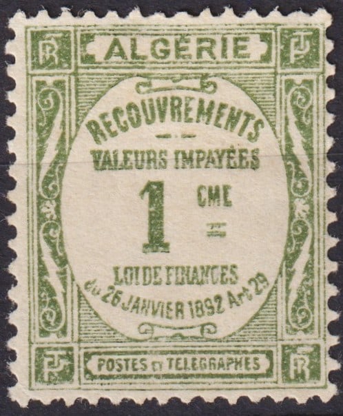 French Algeria 1926 Postage Due Recouvrements 1c Olive, Scott J12: Issued in 1926, this scarce postage due stamp from Algeria belongs to the “Recouvrements” series designed to cover unpaid values under the Finance Law of January 26, 1892. Printed by typograph