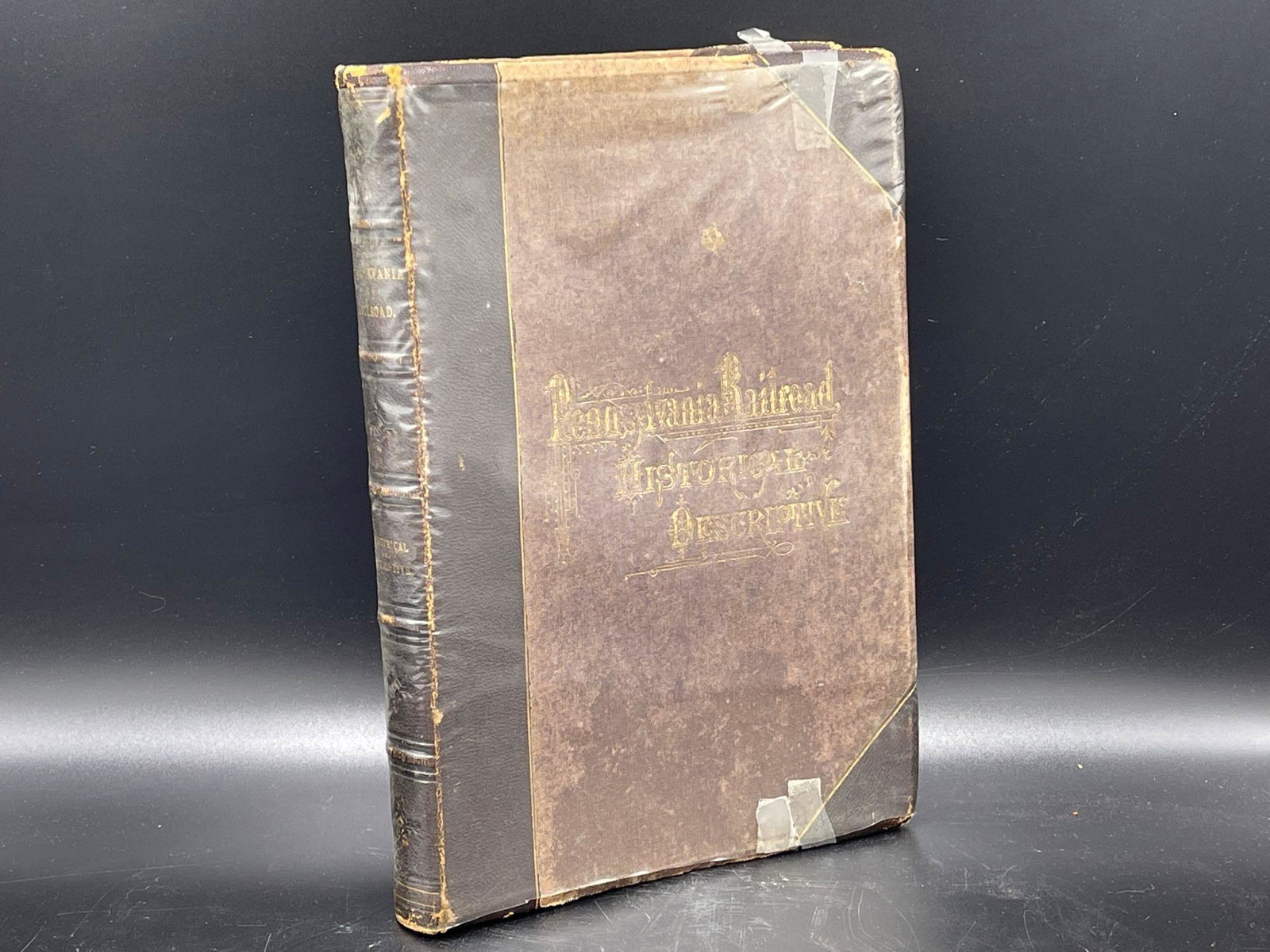 Pennsylvania Railroad Historical Descriptive: A Pennsylvania Railroad Historical Descriptive by William B. Sipes, with illustrated drawings. Published by the Passenger Department, Philadelphia, 1875. 10-1/2in tall x 7-1/2in wide. | Local and NYC 