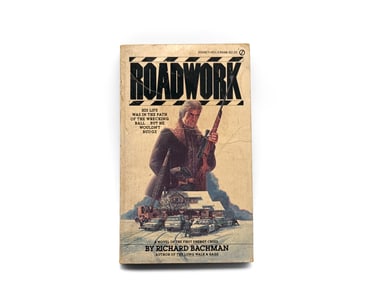 Richard Bachman: Roadwork, First Printing