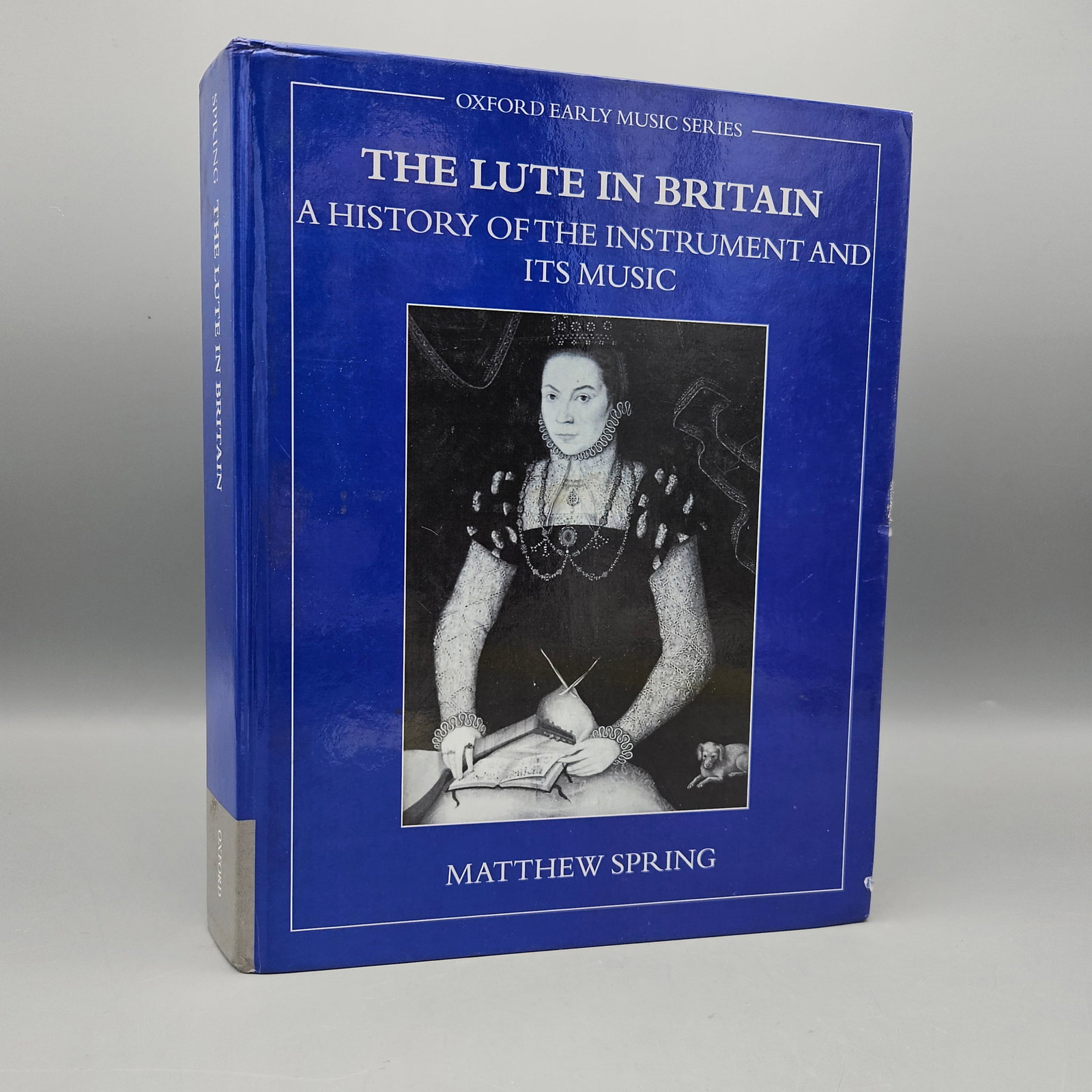 [Music] The Lute in Britain: Spring, Matthew. The Lute in Britain: A History of the Instrument and Its Music. Oxford: Oxford University Press, 2001. First edition, second printing, 2004. | You have additional shipping options, an