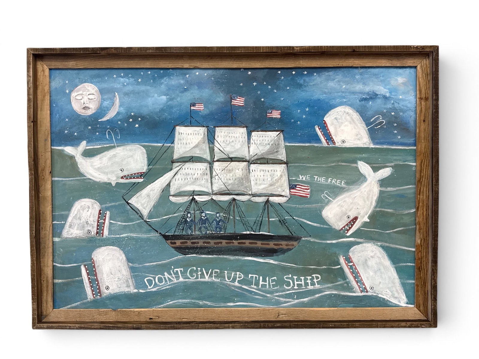 Melinda Kirkpatrick Painting/Panel: Don't Give Up the Ship: Melinda Kirkpatrick (American, Contemporary). A large format New England folk art painting on panel depicting whimsical whales, smiling moon and a three masted ship with the ribbon "Don't Give Up The 