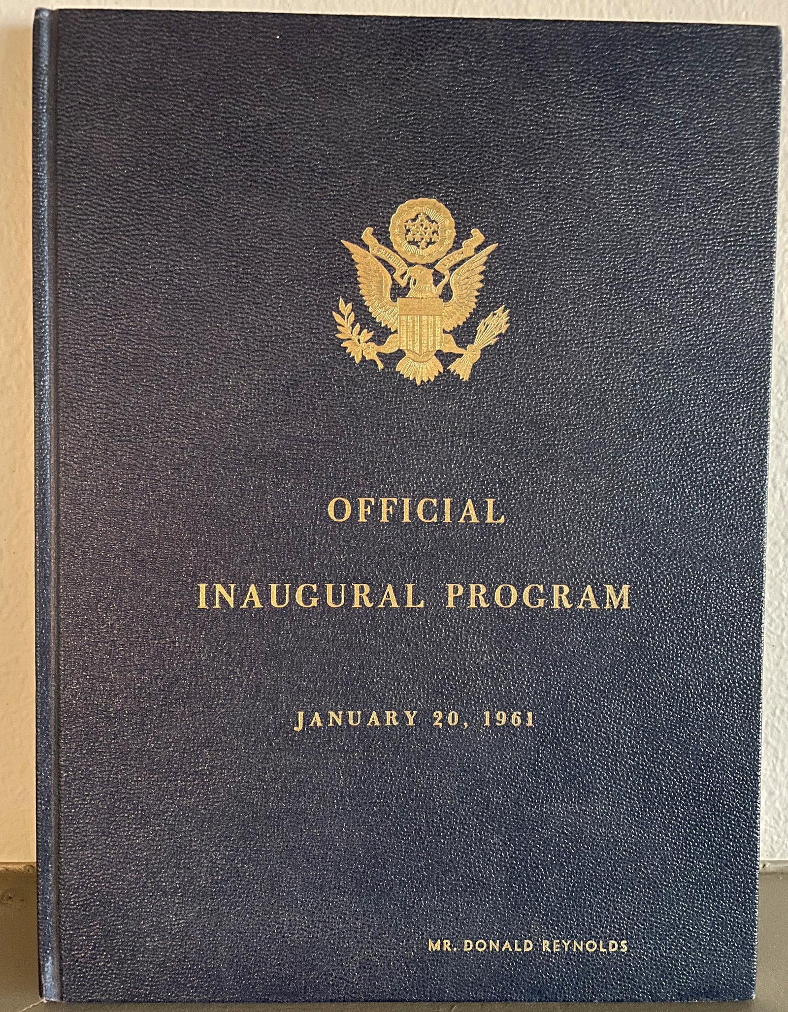 Official Program Inaugural Ceremonies of John F. Kennedy, Thirty-Fifth President of the United (1 of 4)