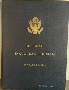 Official Program Inaugural Ceremonies of John F. Kennedy, Thirty-Fifth President of the US: Personalized to Mrs Isobel Butler on the cover. Signed by General Chairman Edward H. Foley; signed as E. H. Foley on the limitation page. Hand-numbered DeLuxe Edition, this being copy #233. Comes