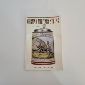 Gary Kirsner, German Military Beer Steins, German Military Steins