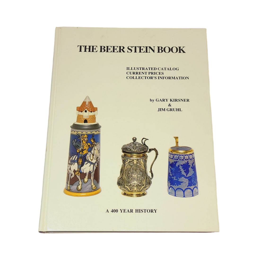 Gary Kirsner, German Beer Stein Book, The Beer Stein Book (1 of 9)