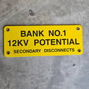 INDUSTRIAL BANK NO.1 12KV POTENTIAL PORCELAIN DISPLAY SIGN