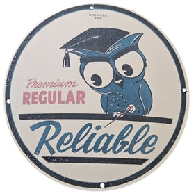 14. Vintage 1965 Reliable Premium Regular Porcelain Sign with Owl Design for Collectors