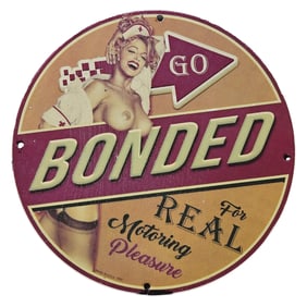 76. Vintage Porcelain Sign: Bonded for Real Motoring Pleasure - Classic Americana Art