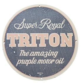 105. Vintage Super Royal Triton Porcelain Sign - The Amazing Purple Motor Oil