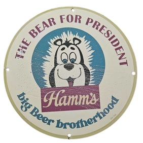 144. Hamm's Bear for President Porcelain Sign - Vintage Bar Decor Collectible