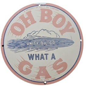 170. Vintage 1929 Unity Oil Company Porcelain Sign - 'Oh Boy, What a Gas!'