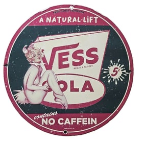 255. Vintage Vess Soda Porcelain Sign - A Natural Lift - No Caffein - Collector's Item