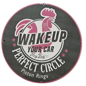264. Vintage Porcelain Sign: Wake Up Your Car Perfect Circle Piston Rings Advertising